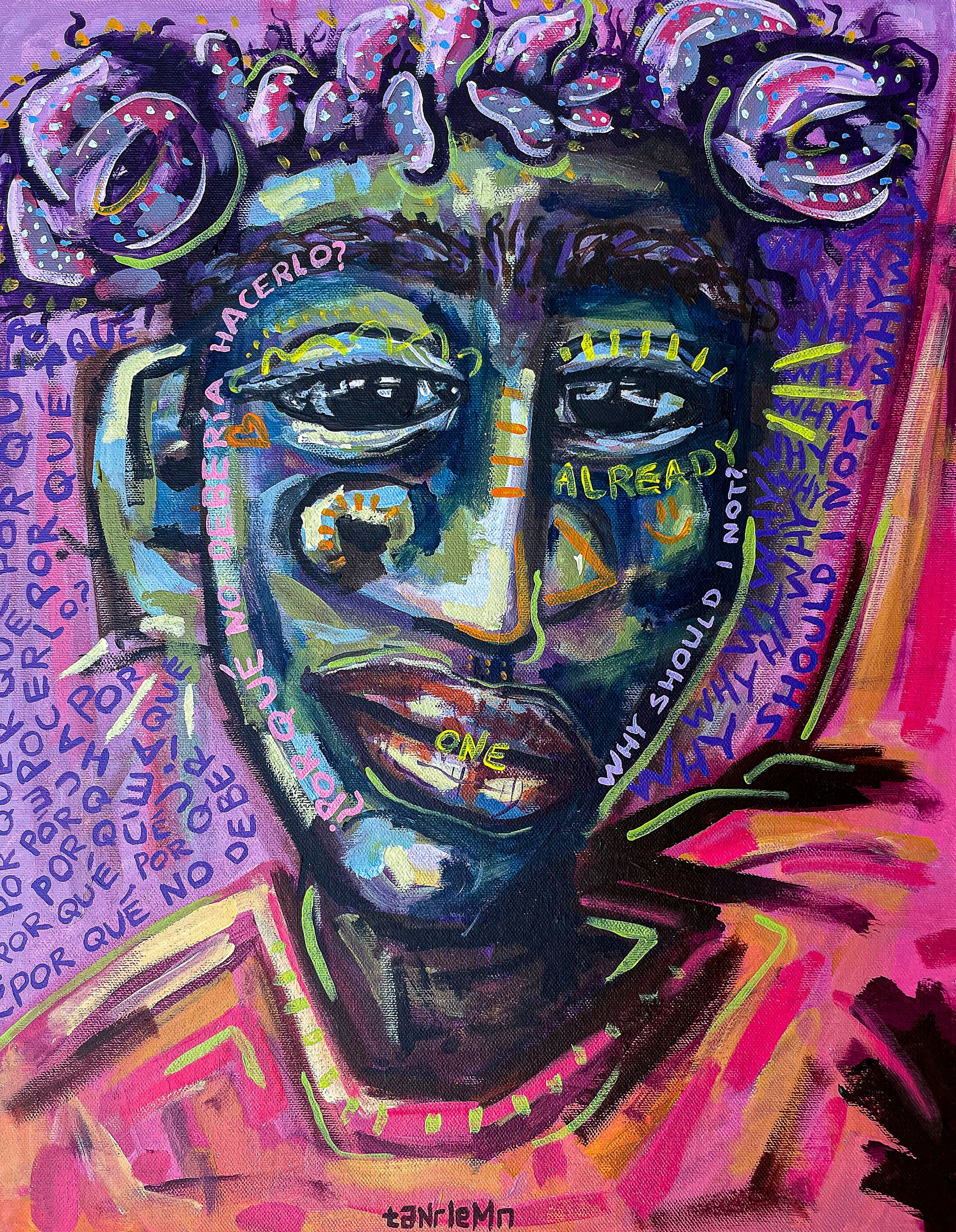 Por Qué No acrylic painting by taNrleMn